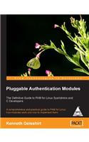Pluggable Authentication Modules: The Definitive Guide to PAM for Linux SysAdmins and C Developers