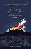 The Legend of Bahirji-Naik: Siege of Panhala (Book II)