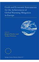 Goals and Economic Instruments for the Achievement of Global Warming Mitigation in Europe