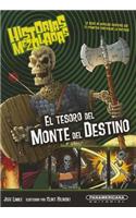 El Tesoro del Monte del Destino = The Treasure of Mount Fate