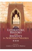 Literature, History and Identity in Northern Nigeria