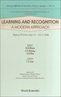 Learning and Recognition: A Modern Approach - Proceedings of the Beijing International Workshop on Neural Networks