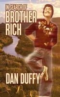 In Search of Brother Rich