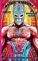 Masked Warriors Vol. 1