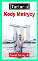 Tartaria - Kody Matrycy: (nie w kolorze)