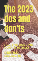 2023 dos and don'ts