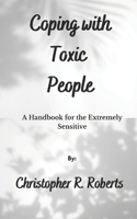 Coping With Toxic People