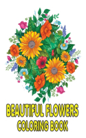 Beautiful Flowers Coloring Book: Adult Coloring Book Featuring 50 Beautiful Flower Designs for Stress Relief, Relaxation, and Creativity