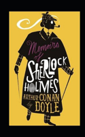 Memoirs of Sherlock Holmes Annotated