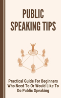 Public Speaking Tips