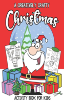 Creatively Crafty Christmas