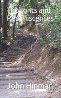 Thoughts and Reminiscences