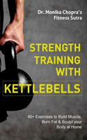 Strength Training with Kettlebells