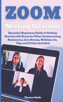 Zoom Meeting Solutions