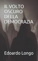 Volto Oscuro Della Democrazia