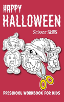 Happy Halloween Scissor Skills Preschool Workbook for Kids