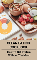 Clean Eating Cookbook