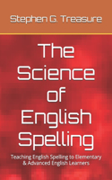 The Science of English Spelling