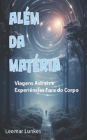 Além da Matéria
