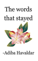 The words that stayed.