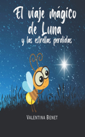 El Viaje Mágico de Luna y las Estrellas Perdidas