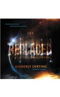 The Replaced