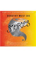Dorothy Must Die Stories