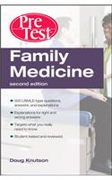Family Medicine PreTest Self-Assessment and Review