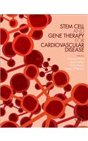 Stem Cell and Gene Therapy for Cardiovascular Disease