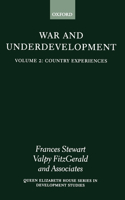 War and Underdevelopment: Volume 2: Country Experiences