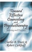 Toward Effective Counseling and Psychotherapy