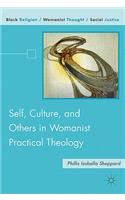 Self, Culture, and Others in Womanist Practical Theology
