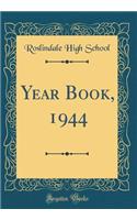 Year Book, 1944 (Classic Reprint)