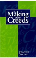 The Making of the Creeds