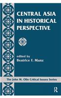 Central Asia In Historical Perspective