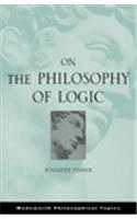 On the Philosophy of Logic