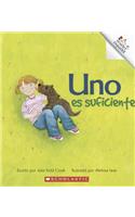 Uno Es Suficiente = One Is Enough