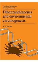 Dibenzanthracenes and Environmental Carcinogenesis