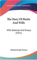 Story Of Burke And Wills