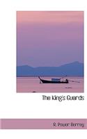 The King's Guards