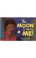 The Moon Is Following Me