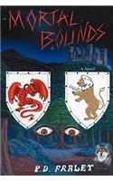 Mortal Bounds: (English)