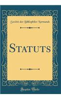 Statuts (Classic Reprint)