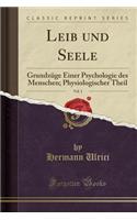 Leib Und Seele, Vol. 1