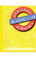 Great Source Afterschool Achievers Reading: Student Edition Grade K 2004