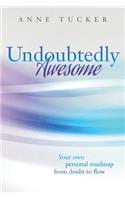 Undoubtedly Awesome