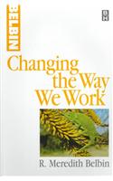 Changing the Way We Work