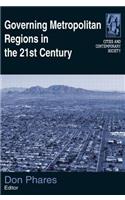 Governing Metropolitan Regions in the 21st Century