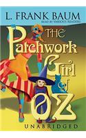 The Patchwork Girl of Oz Lib/E