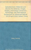 5th International Symposium on Advanced Optical Manufacturing and Testing Technologies: Optoelectronic Materials and Devices for Detector, Imager, Display, and Energy Conversion Technology